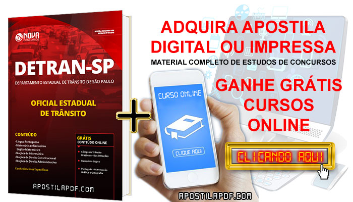 Apostila Concurso DETRAN SP 2019 Oficial Estadual de Trânsito PDF Impressa + Cursos Online Grátis