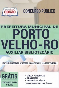 Apostila Concurso Prefeitura de Porto Velho 2019 PDF e Impressa Auxiliar Bibliotecário