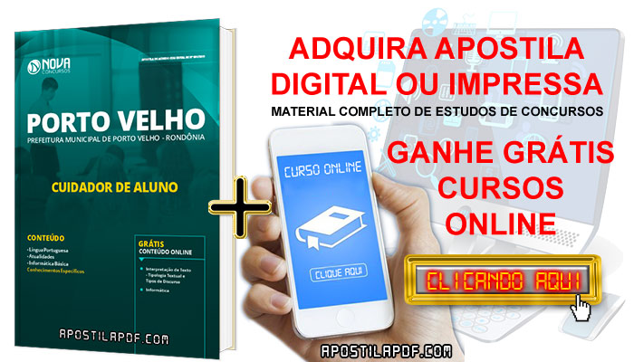 Apostila Concurso Prefeitura de Porto Velho 2019 Cuidador de Aluno PDF Impressa Cursos Online Grátis