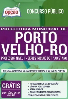 Apostila Concurso Prefeitura de Porto Velho 2019 PDF e Impressa Professor Nível II