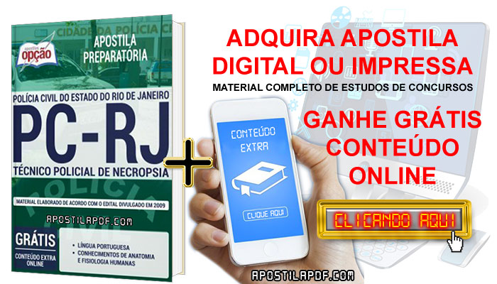 Apostila Concurso PC RJ 2019 PDF e Impressa Técnico Policial de Necropsia Conteúdo Online Grátis