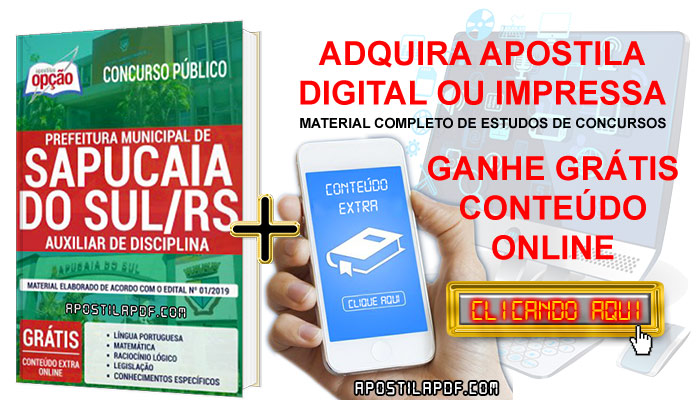 Apostila Concurso Prefeitura de Sapucaia do Sul 2019 PDF e Impressa Auxiliar de Disciplina Conteúdo Online Grátis