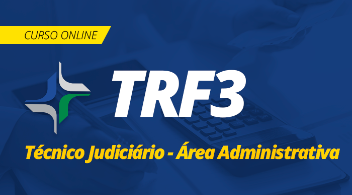 Curso Online TRF 3 2019 Técnico Judiciário Área Administrativa