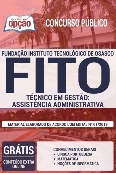 Apostila Concurso FITO 2019 Técnico em Gestão Assistência Administrativa PDF e Impressa