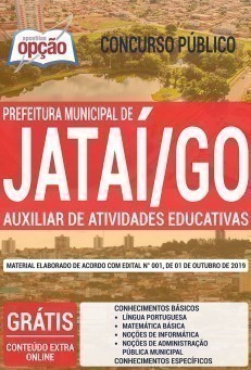 Apostila Concurso Prefeitura de Jataí 2019 Auxiliar de Atividades Educativas PDF e Impressa