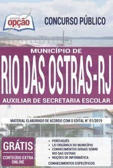 Apostila Concurso Prefeitura de Rio das Ostras 2019 Auxiliar de Secretaria Escolar PDF e Impressa