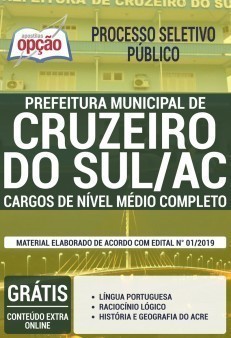 Apostila Prefeitura de Cruzeiro do Sul 2019 Cargos de Nível Médio PDF e Impressa