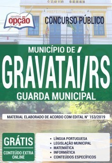 Apostila Concurso Prefeitura de Gravataí 2019 Guarda Municipal PDF e Impressa