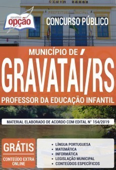Apostila Concurso Prefeitura de Gravataí 2019 Professor da Educação Infantil PDF e Impressa