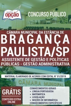 Apostila Câmara de Bragança Paulista 2020 Assistente de Gestão e Políticas Públicas Gestão Administrativa PDF e Impressa